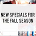 New Specials | Fall Season*