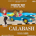 Audio | Country Boy Ft. Nikki Wa Pili - Calabash | Download Free Music Mp3