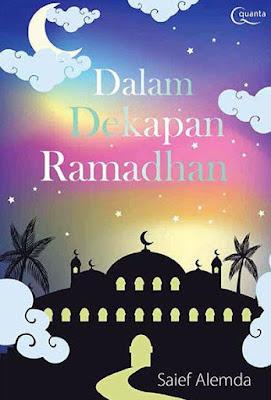 Download Buku Dalam Dekapan Ramadhan karya Saief Alemda PDF