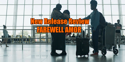 farewell amor review