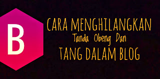 Cara Menghilangkan Tanda Obeng Dan Tang Dalam Blog