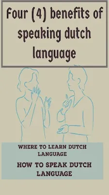 learning Dutch for beginners with Benefits