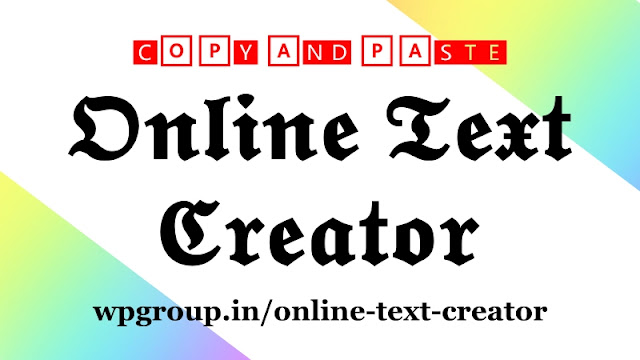 Online Text Creator