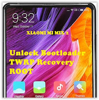 TWRP Recovery and Root Xiaomi Mi Mix 2