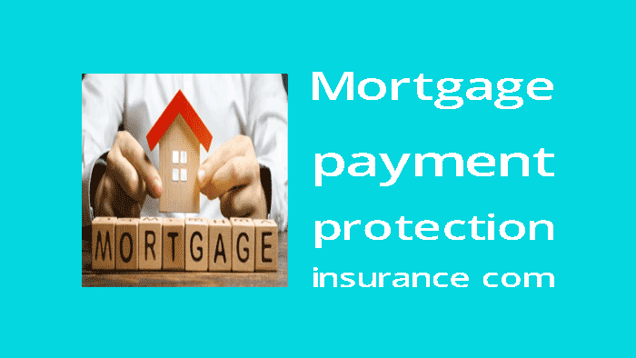 best mortgage payment protection insurance companies