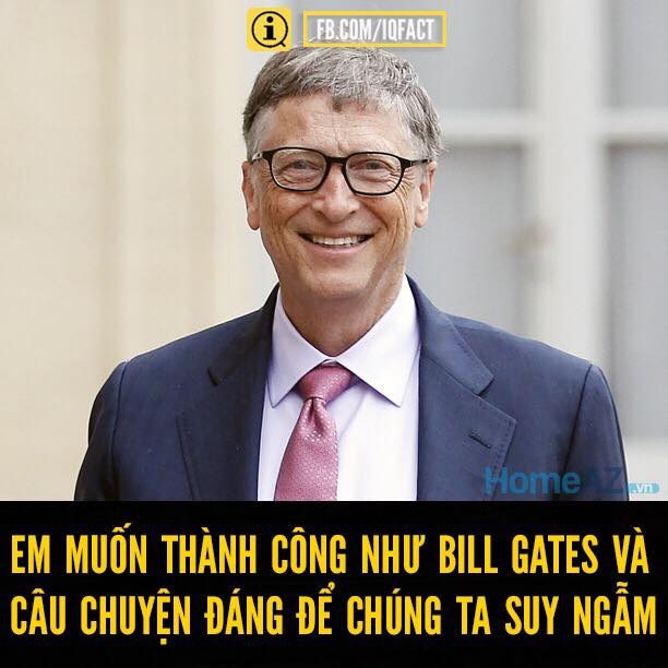 EM MUỐN THÀNH CÔNG NHƯ BILL GATES