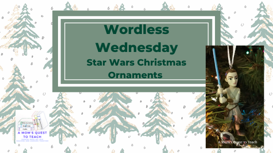 Text: Wordless Wednesday: Star Wars Christmas Ornaments