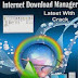 Internet Download Manager (IDM) Latest Full Version with Crack