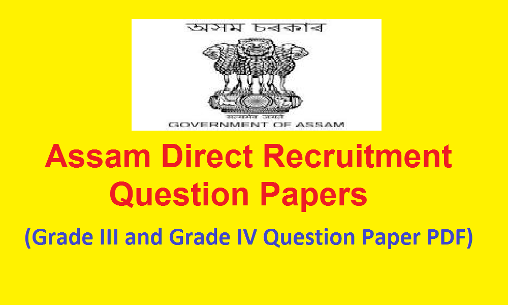 Assam Direct Recruitment Question Paper