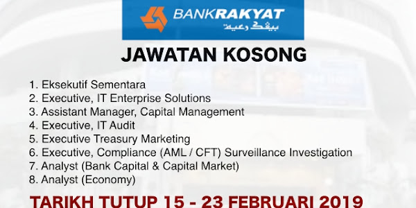 Jawatan Kosong Bank Rakyat [Tarikh Tutup: 23 Februari 2019]