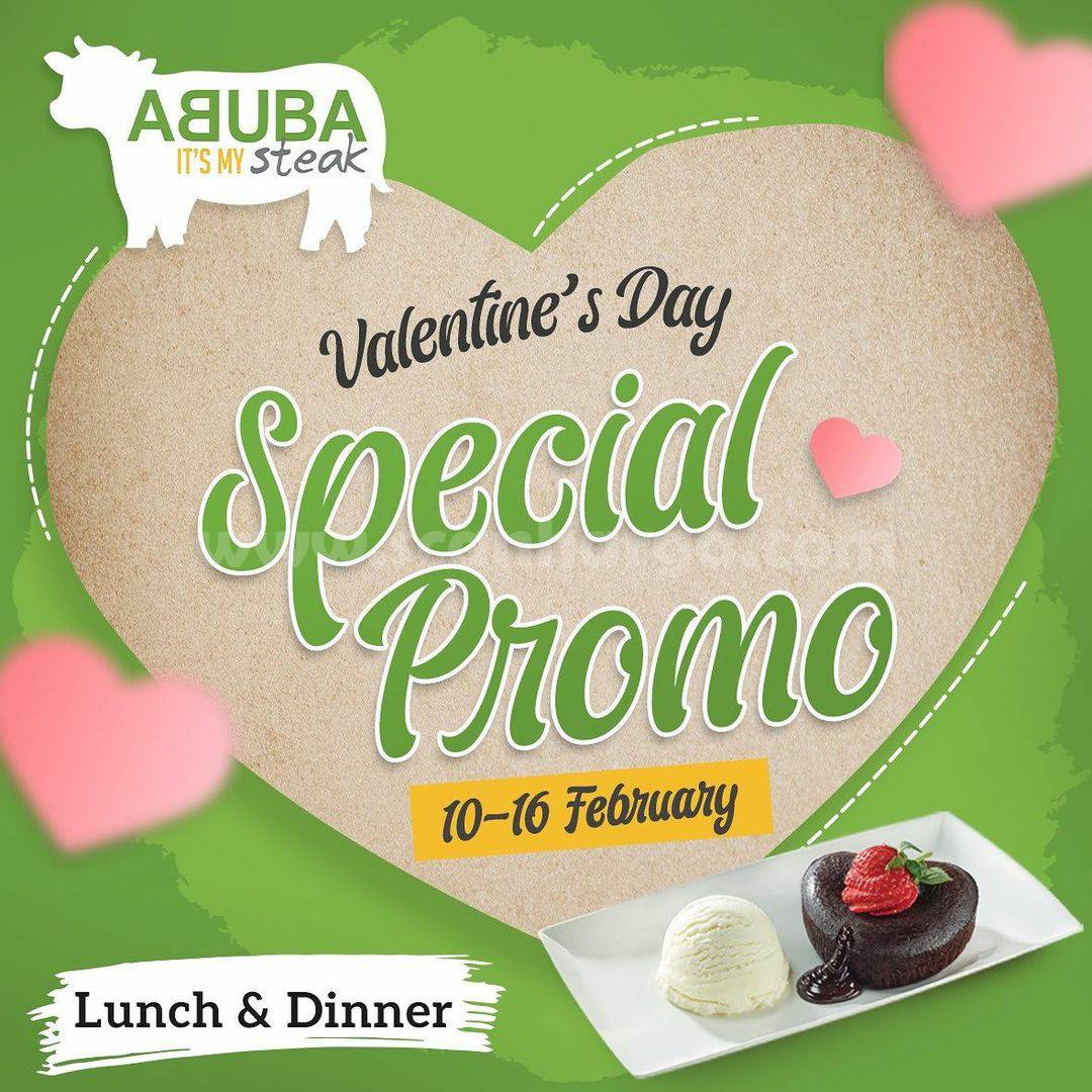 ABUBA STEAK Special Promo VELENTINES DAY!