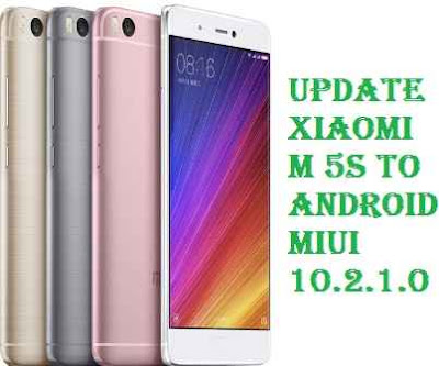 تفليش ،وتحديث ،جهاز، شاومي ،Firmware، Update، Xiaomi ،M 5s ، to، Android ،MIUI ،10.2.1.0