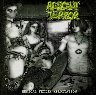 Absolut Terror - Medical fetish xploitation  (2009)