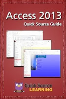 Access 2013 Quick Source Guide