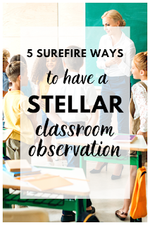 5 surefire ways to have a stellar classroom observation