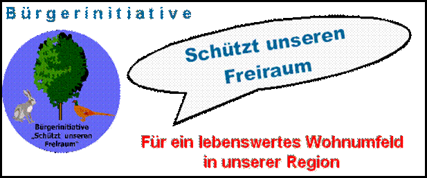 Bürgerinitiative "Schützt unseren Freiraum" (BISuF)