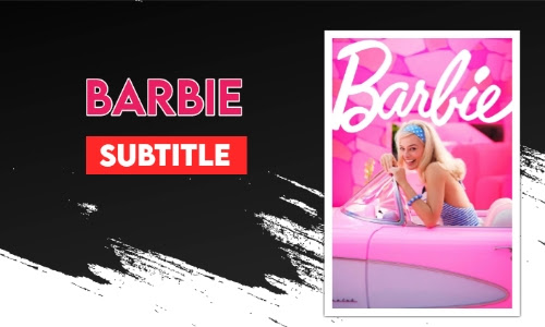 Barbie (2023) Subtitles English Download
