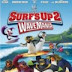 Download Film Surf Up 2: WaveMania (2017) Subtitle Indonesia