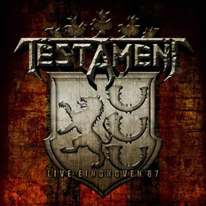 Testament :: Live at eindhoven '87 (2009)