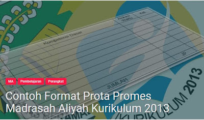 Silahkan Download Contoh Format Prota Promes MA (Madrasah Aliyah) Kurikulum 2013 Adminitrsi Sekolah