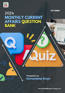 Monthly Current Affairs Question Bank : October 2024