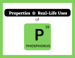 properties and real life applications of phosphorus