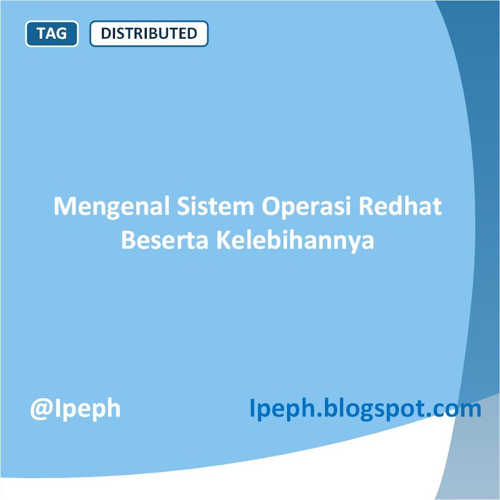 Mengenal Sistem Operasi Redhat Terbaru dan Kelebihannya