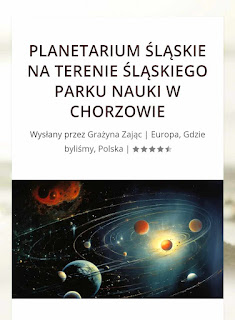 Planetarium Śląskie- Nasze Szlaki