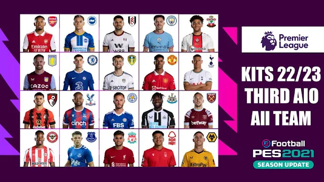 Premier League Third Kits 2022-23 All Team AIO For eFootball PES 2021