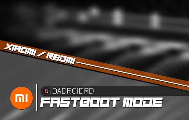  Semua smartphone Xiaomi pasti memiliki Mode Fastboot yang memang akan sangat berguna di k Cara keluar dari mode Fastboot Xiaomi