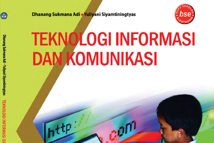 Teknologi Informasi dan Komunikasi Kelas 9 SMP/MTs - Dhanang Sukmana Adi