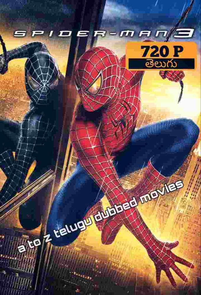 spiderman 3 (2007) 720p multi telugu dubbed movie free download