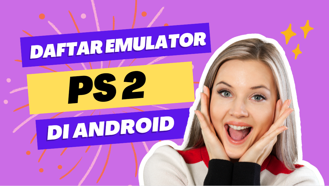 Daftar Emulator PS2 Di Android