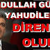 (anadoluhaber) ABDULLAH GÜL'DEN YAHUDİLERE :DİRENÇLİ OLUN!