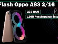 Cara Flash Oppo A83 2/16 Botloop 100% Sukses