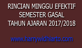 Rincian Minggu Efektif Tahun 2017/2018, Semester Gasal