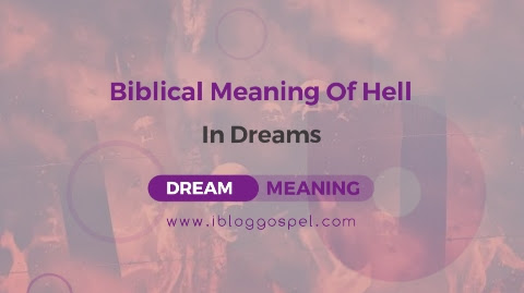What Do Dreams About Hell Mean?