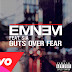 Eminem - Guts Over Fear ft. Sia LYRICS