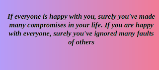 if everyone is happy with you