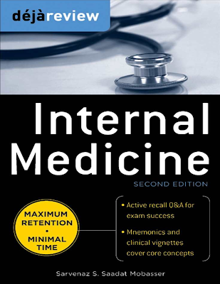 Deja Review Internal Medicine Second Edition by Sarvenaz S. Saadat Mobasser PDF Free Download