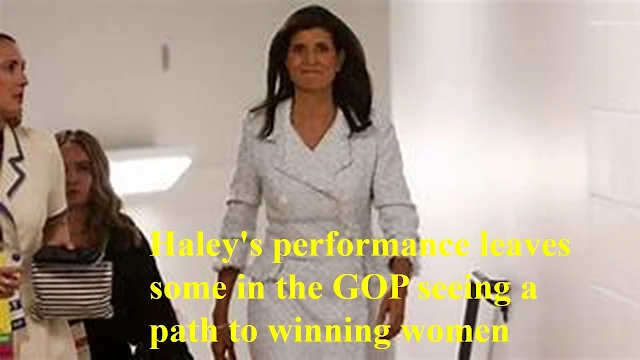 Haley's performance leaves some in the GOP seeing a path to winning women