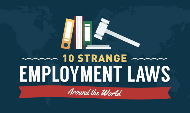 10 Strange Employment Laws Around the World