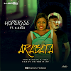 DOWNLOAD MP3: ARABATA - HOPERISE ft K-Solo || @hoperise4u @OBAKSOLO)