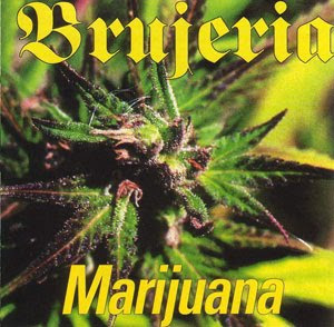 Brujeria - Marijuana [ep]