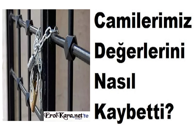 Camileri Değersizleştirenler 