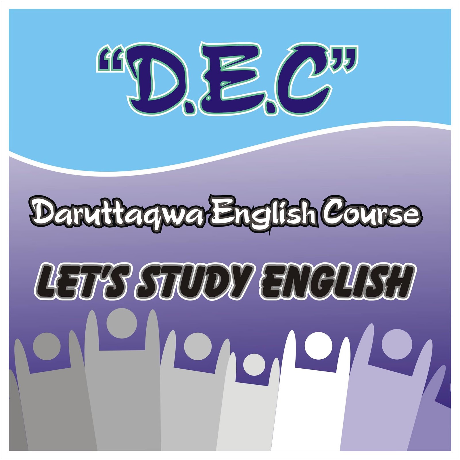 DEC DARUTTAQWA ENGLISH didirikan dengan harapan bisa memberikan sumbangsih dalam pengembangan pendidikan di Indonesia ini khususnya di wilayah Gresik dan