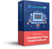 Agency Rights to “Coming Soon” Page Creator Software