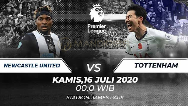 Prediksi Newcastle United Vs Tottenham Hotspur, Kamis 16 Juli 2020 Pukul 00.00 WIB @ Mola TV