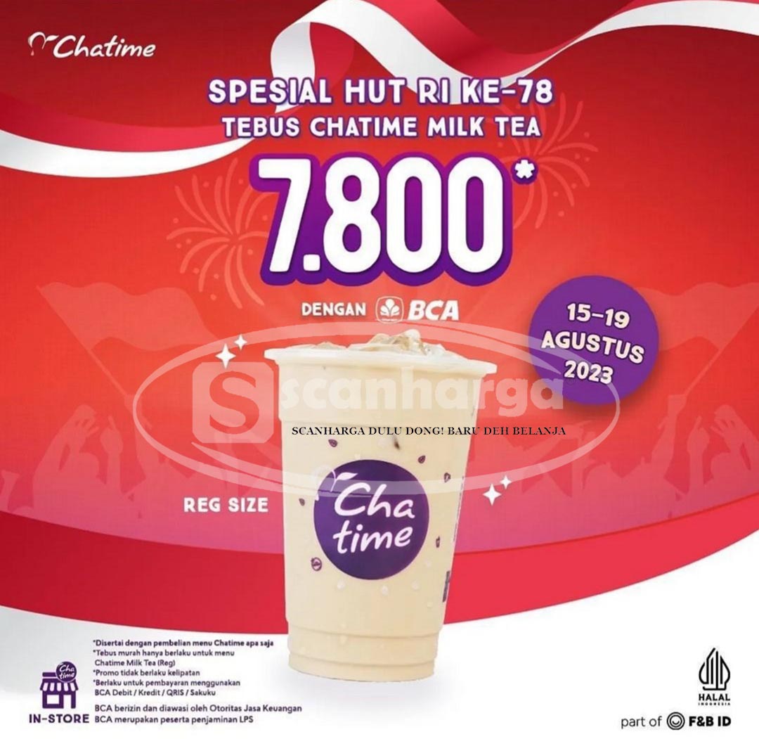 Promo CHATIME Spesial HUT RI Ke78 – Tebus Murah Milk Tea Hanya Rp. 7.800 dengan BCA