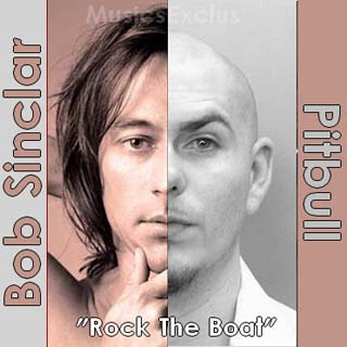 Bob Sinclar – Rock The Boat Lyrics | Letras | Lirik | Tekst | Text | Testo | Paroles - Source: musicjuzz.blogspot.com